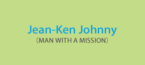 Jean-Ken Johnny（MAN WITH A MISSION）